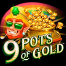 9 Pots Of Gold
